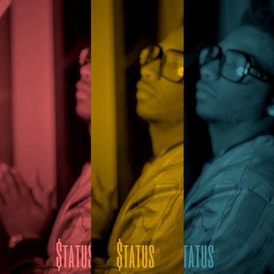 Status (feat. JuanThaJohn) - Single