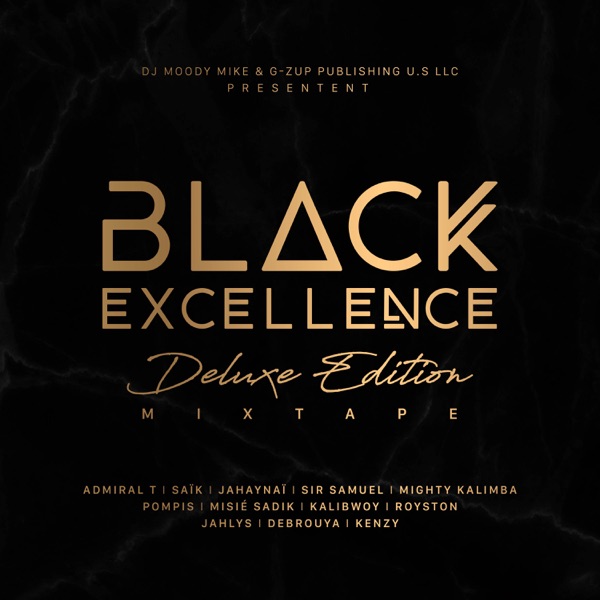 Black Excellence (Deluxe Edition) - DJ Moody Mike