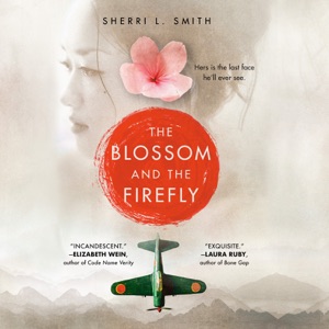 The Blossom and the Firefly (Unabridged)