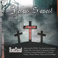 Jesus Saves — Hansoul
