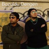 Bozuldu Dengen - Single