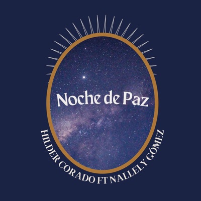 Noche de Paz (feat. Nallely Gómez) - Single