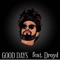 Good Days (feat. Droyd) - Sean Wright lyrics