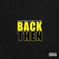 Back Then (feat. Ron Pryce & Daz Léone) - Single - Supa Dupa Humble