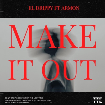 Make It Out (feat. Armon) - Single