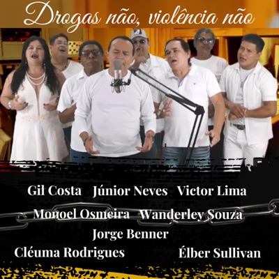 Drogas Não, Violência Não - Single