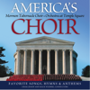 America's Choir - The Tabernacle Choir at Temple Square & Orchestra at Temple Square