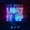 Light It Up - Single