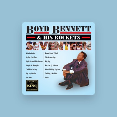 Listen to Boyd Bennett & His Rockets, watch music videos, read bio, see tour dates & more!