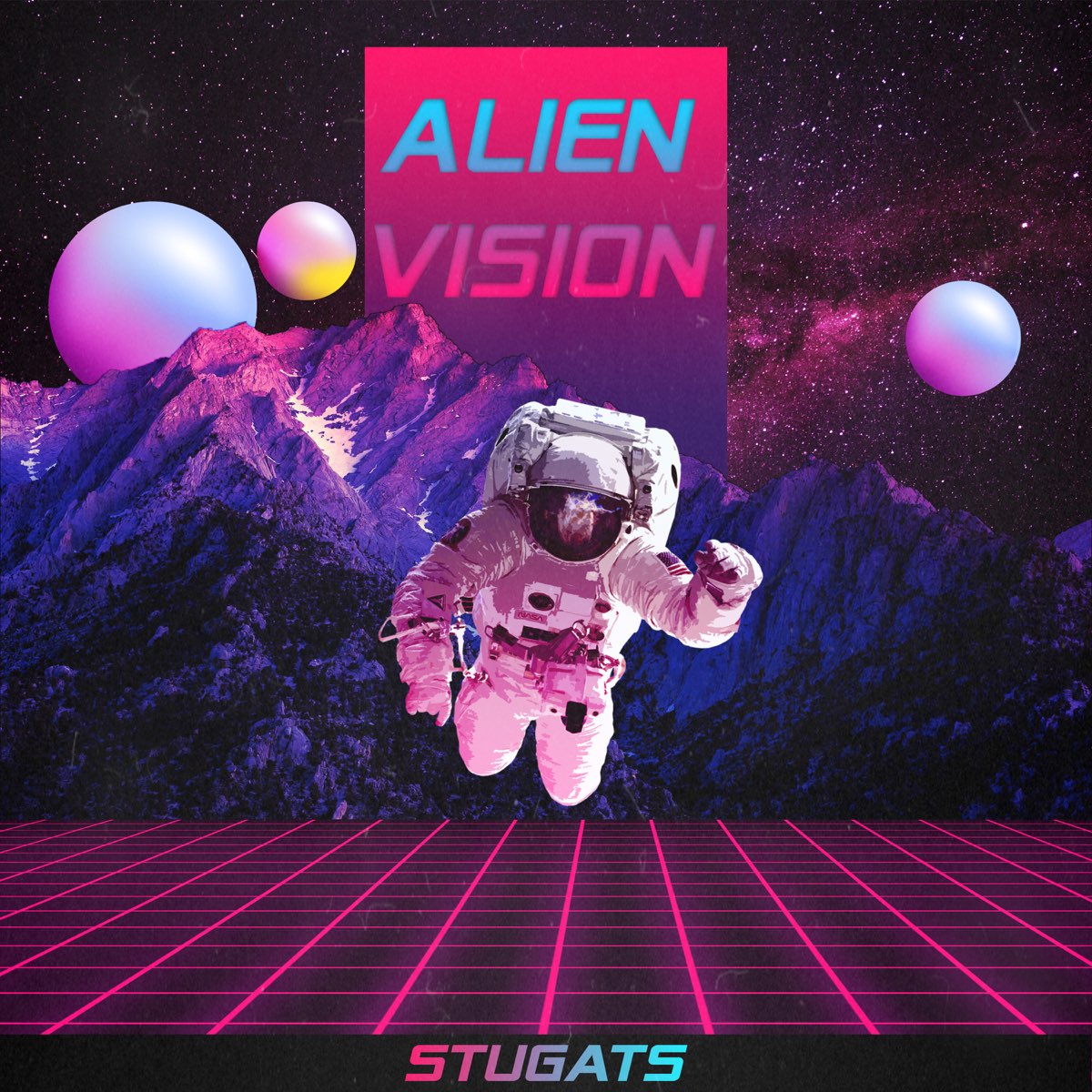 Alien Vision - Single - Album by STUGATS - Apple Music