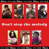 Don’t stop the melody artwork
