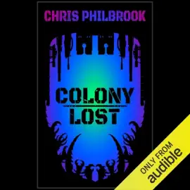 Colony Lost (Unabridged)