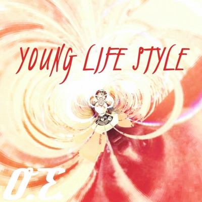 Young.Life.Style(YLS) - EP