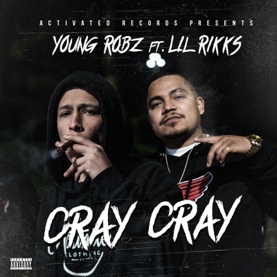 Cray Cray (feat. Lil Rikks) - Single
