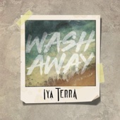 Iya Terra - Wash Away