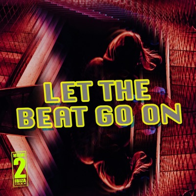 Let the Beat Go On - EP