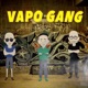 Vapo Gang feat Bordalajn Welon Single