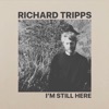 I'm Still Here - Single