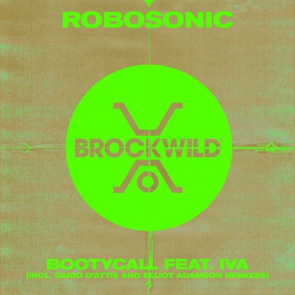 Bootycall (feat. Iva) - Single - Robosonic