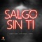 Salgo Sin Ti artwork