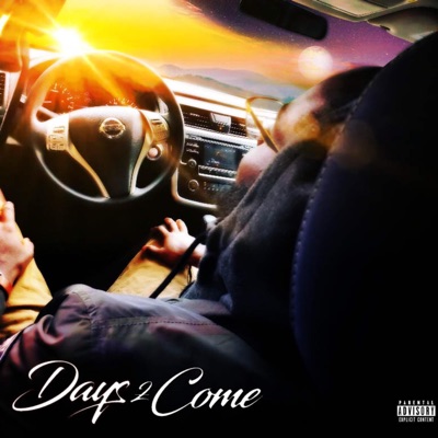 Days 2 Come