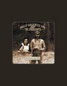 Listen to Holly Golightly & The Brokeoffs, watch music videos, read bio, see tour dates & more!