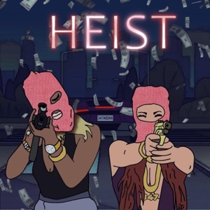 Heist - Single