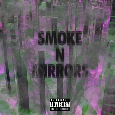 Smoke & Mirrors - Single