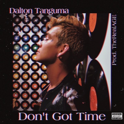 Don't Got Time - Single