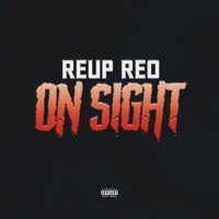 On Sight - Single - Reup Reo