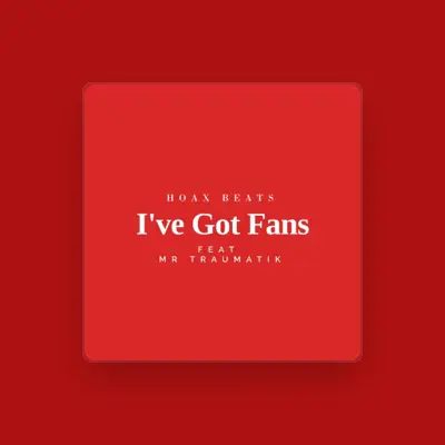 Listen to Hoax Beats, watch music videos, read bio, see tour dates & more!