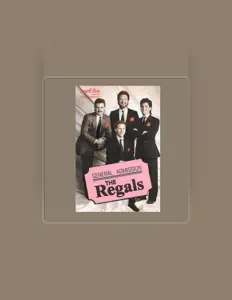 The Regalsを聴いたり、ミュージックビデオを鑑賞したり、経歴やツアー日程などを確認したりしましょう！