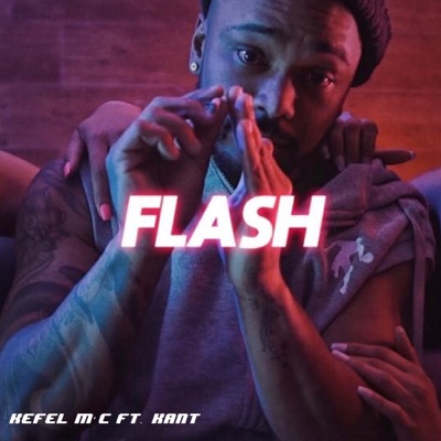 Flash (feat. Kant) - Single