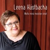 Leena Hästbacka - Rakkaus kaunistaa