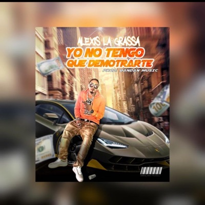 Yo No Tengo Que Demostrarte . - Single