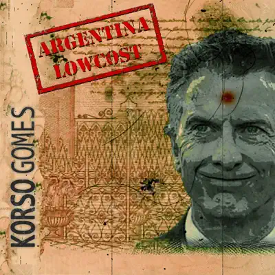Argentina Lowcost - Single - Korso Gomes
