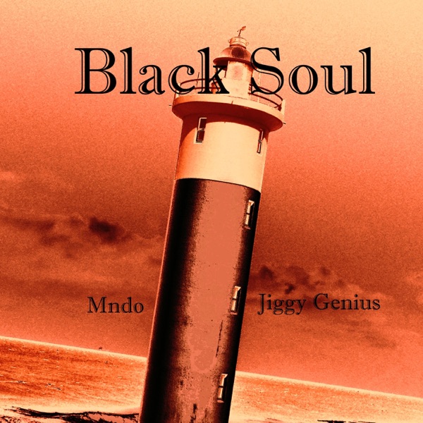 Black Soul (feat. Jiggy Genius)