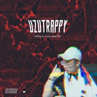 Uzutrappy (feat. Juicebangers) - Single - Uzuhan