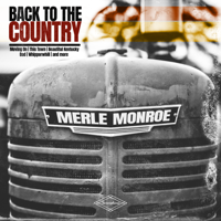 Merle Monroe - Back to the Country artwork