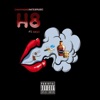 H8 (feat. Riker) - Single