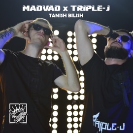 Tanish Bilish (feat. Triple-J) MadVad