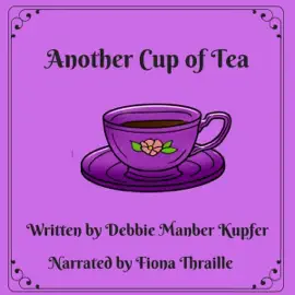 Another Cup of Tea: Teatime Tales, Book 2 (Unabridged)