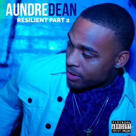 Woke Up Aundre Dean