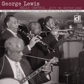 George Lewis - Mama Don't Allow