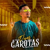 Duas Garotas - Single - Mc Téllo