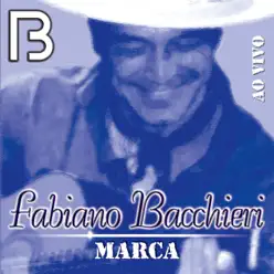 Marca (ao Vivo) - Fabiano Bacchieri