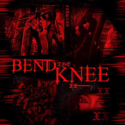 Bend the Knee - Single