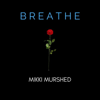Breathe - Single