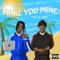 Make You Mine (feat. Ty Trzy) - Trezzor lyrics