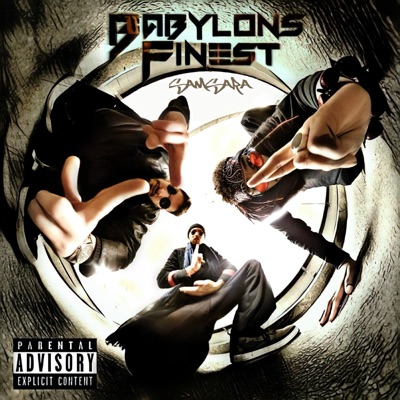 Babylons Finest (Samsara)